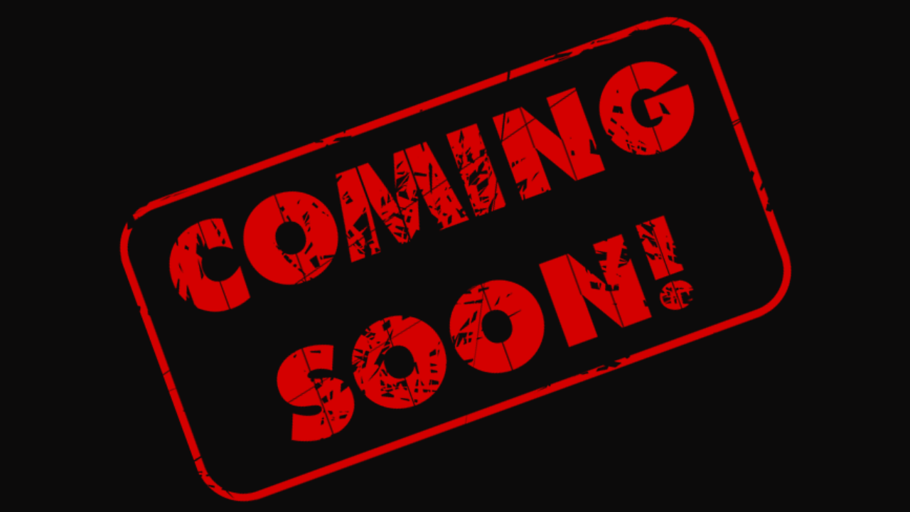 coming soon.png